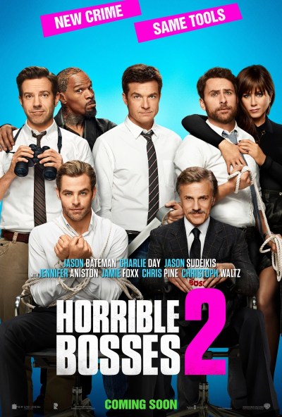 Horrible Bosses 2 Poster #2
